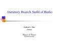Statutory Branch Audit of Banks PowerPoint PPT Presentation