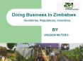 Doing Business In Zimbabwe Guidelines, Regulations, Incentives PowerPoint PPT Presentation