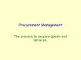 Procurement Management PowerPoint PPT Presentation