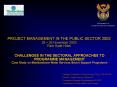 CHALLENGES IN THE SECTORAL APPROACHES TO PROGRAMME MANAGEMENT Case Study on Masibambane Water Services Sector Support Programme PowerPoint PPT Presentation