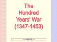 The Hundred Years' War PowerPoint PPT Presentation