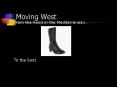 Moving West PowerPoint PPT Presentation