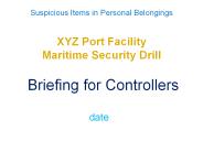 XYZ Port Facility Maritime Security Drill