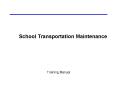 School Transportation Maintenance PowerPoint PPT Presentation