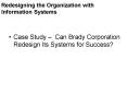 Redesigning the Organization with Information Systems PowerPoint PPT Presentation