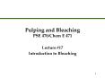 Pulping and Bleaching PSE 476/Chem E 471 PowerPoint PPT Presentation