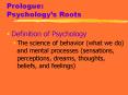 Prologue:  Psychology PowerPoint PPT Presentation