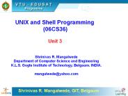 UNIX and Shell Programming