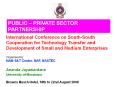 International Conference on South-South Cooperation for Technology Transfer and Development of Small and Medium Enterprises PowerPoint PPT Presentation