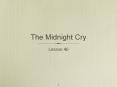The Midnight Cry PowerPoint PPT Presentation