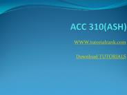 ACC 310 ASH Course Tutorial