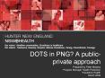 DOTS in PNG? A public-private approach PowerPoint PPT Presentation