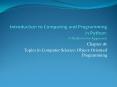 Introduction to Computing and Programming in Python: A Multimedia Approach PowerPoint PPT Presentation