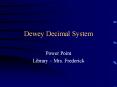 Dewey Decimal System PowerPoint PPT Presentation