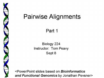 Pairwise Alignments Part 1