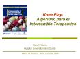 Knee Play: Algoritmo para el Intercambio Terap PowerPoint PPT Presentation