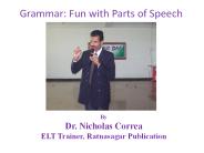 Fun with Parts of Speech