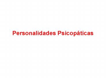 Personalidades Psicop