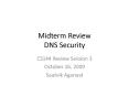 Midterm Review DNS Security PowerPoint PPT Presentation