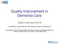 Quality Improvement in Dementia Care PowerPoint PPT Presentation
