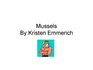 Mussels By:Kristen Emmerich