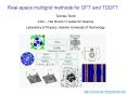 Real-space multigrid methods for DFT and TDDFT: PowerPoint PPT Presentation