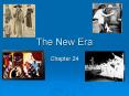 The New Era PowerPoint PPT Presentation