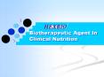 As A Biotherapeutic Agent In Clinical Nutrition PowerPoint PPT Presentation