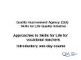 Quality Improvement Agency (QIA) Skills for Life Quality Initiative PowerPoint PPT Presentation