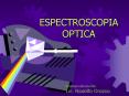 ESPECTROSCOPIA OPTICA PowerPoint PPT Presentation