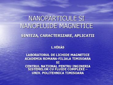 NANOPARTICULE SI NANOFLUIDE MAGNETICE
