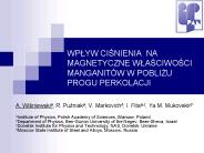 WPLYW CISNIENIA NA MAGNETYCZNE WLASCIWOSCI MANGANIT