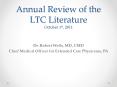 Annual Review of the LTC Literature October 1st, 2011 PowerPoint PPT Presentation
