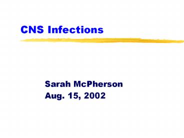 CNS Infections