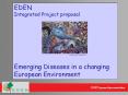 EDEN Integrated Project proposal PowerPoint PPT Presentation