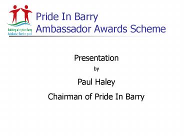 Pride In Barry Ambassador Awards Scheme
