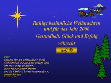 Ruhige besinnliche Weihnachten und f