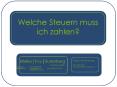 Welche Steuern muss ich zahlen? PowerPoint PPT Presentation