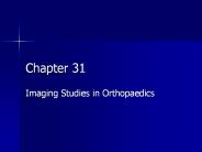 Imaging Studies in Orthopaedics