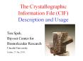 The Crystallographic Information File (CIF) Description and Usage PowerPoint PPT Presentation