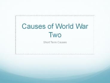Causes of World War Two
