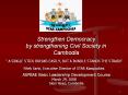Strengthen Democracy by strengthening Civil Society in Cambodia PowerPoint PPT Presentation