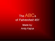 The ABCs of Fahrenheit 451