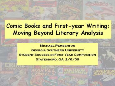 Comic Books and First-year Writing: Moving Beyond Literary Analysis
