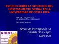 ESTUDIO SOBRE LA SITUACION DEL HOSTIGAMIENTO SEXUAL EN LA UNIVERSIDAD DE COSTA RICA PowerPoint PPT Presentation