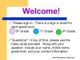 Please sign-in. There is a sign-in sheet for each grade level. PowerPoint PPT Presentation