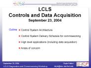 LCLS Controls and Data Acquisition September 23, 2004