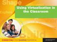 Using Virtualization in the Classroom PowerPoint PPT Presentation