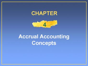 Accrual Accounting Concepts