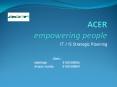 ACER empowering people PowerPoint PPT Presentation